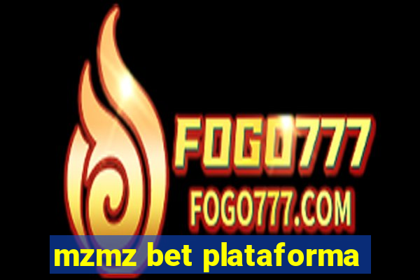 mzmz bet plataforma